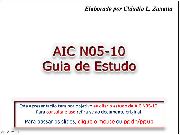 Clique sobre a foto e faça o Dowload do arquivo: AICN05-10GuiadeEstudo.pps