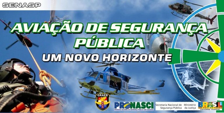 3º Fórum Nacional de Aviação de Segurança Pública – 6 a 8 de maio de 2010
