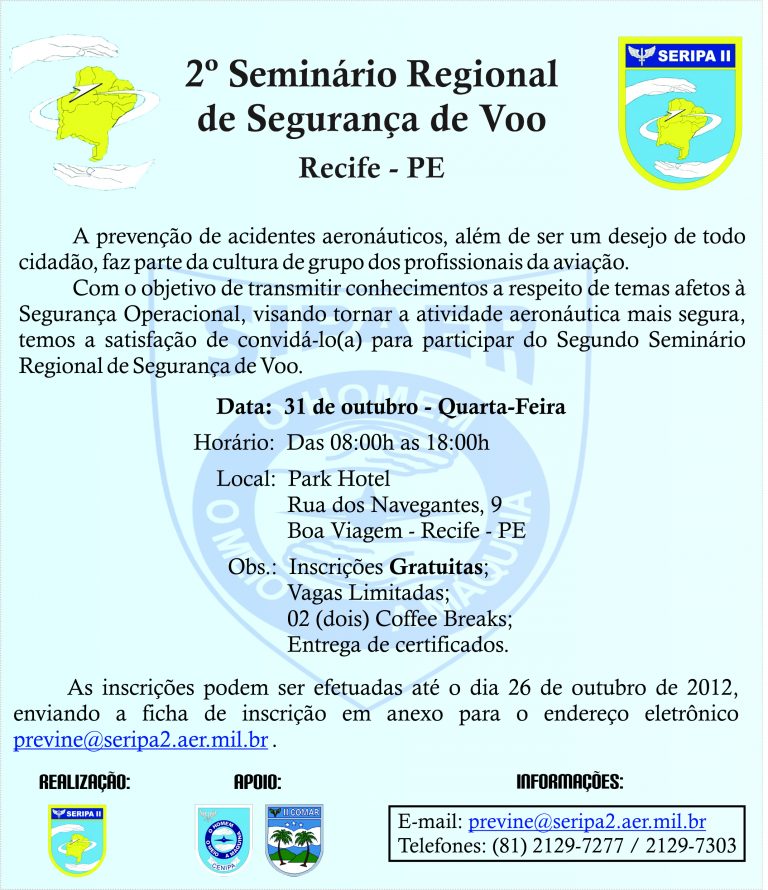 SERIPA II realiza 2º Seminário Regional de Segurança de Voo
