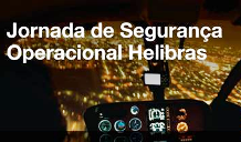 Jornada de Segurança Operacional Helibras