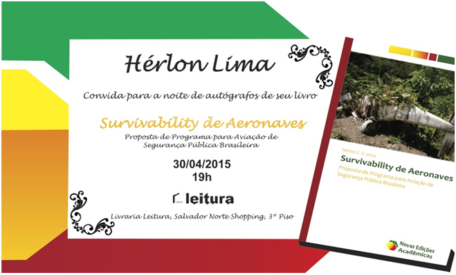 Lançamento: “Survivability de Aeronaves – Uma Proposta de Programa para Aviação de Segurança Pública Brasileira”