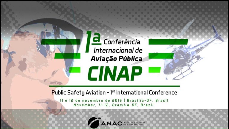 ANAC: 1ª Conferência Internacional de Aviação Pública (CINAP)