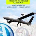 Workshop – Uso de VANT’s: Uma abordagem Legal e Técnica