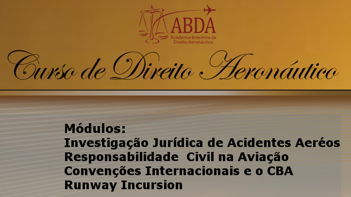 ABDA oferece mais um Curso de Direito Aeronáutico