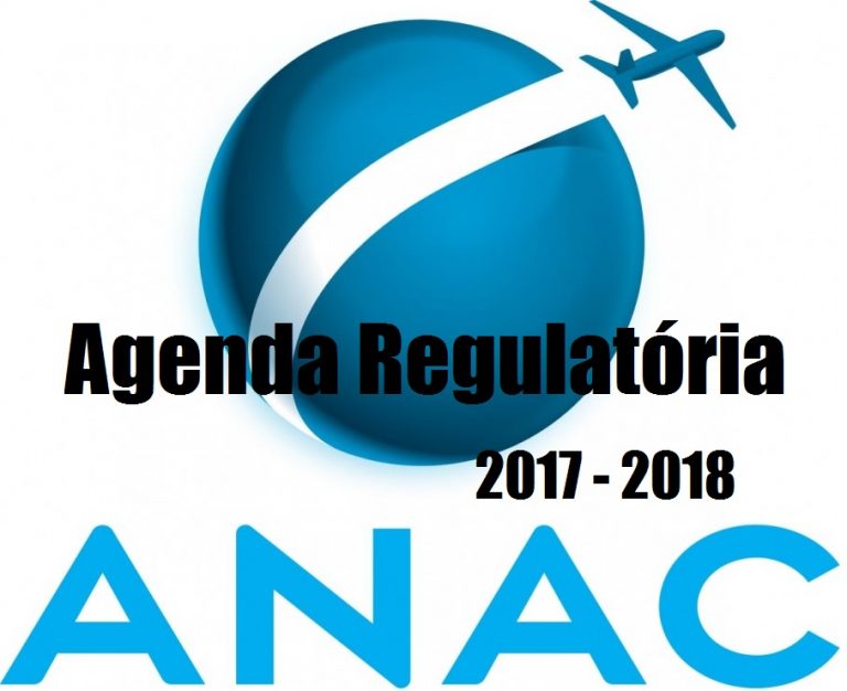 ANAC aprova Agenda Regulatória para o biênio 2017-2018 e RBAC 90 fica para o final de 2018