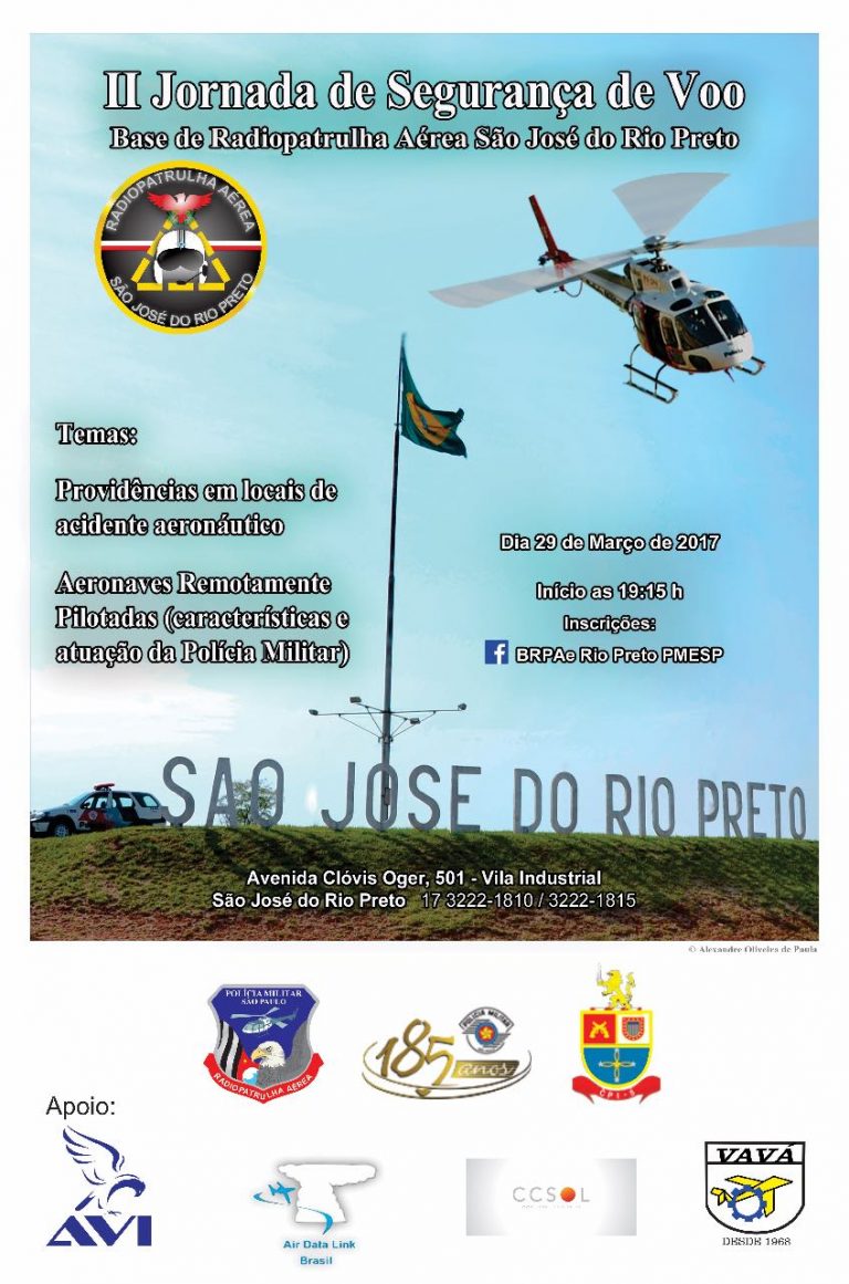 Base de Radiopatrulha Aérea de São José do Rio Preto realizará II Jornada de Segurança Operacional