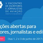 APVE realizará V Encontro de Escritores e Jornalistas de Aviação nos dias 1, 2 e 3 de junho