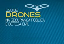 ANAC e SENASP realizam Workshop sobre Uso de Drones na Segurança Pública e Defesa Civil
