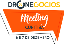 Segurança e Fiscalização serão temas do Seminário Dronegócios Meeting que acontece em Curitiba