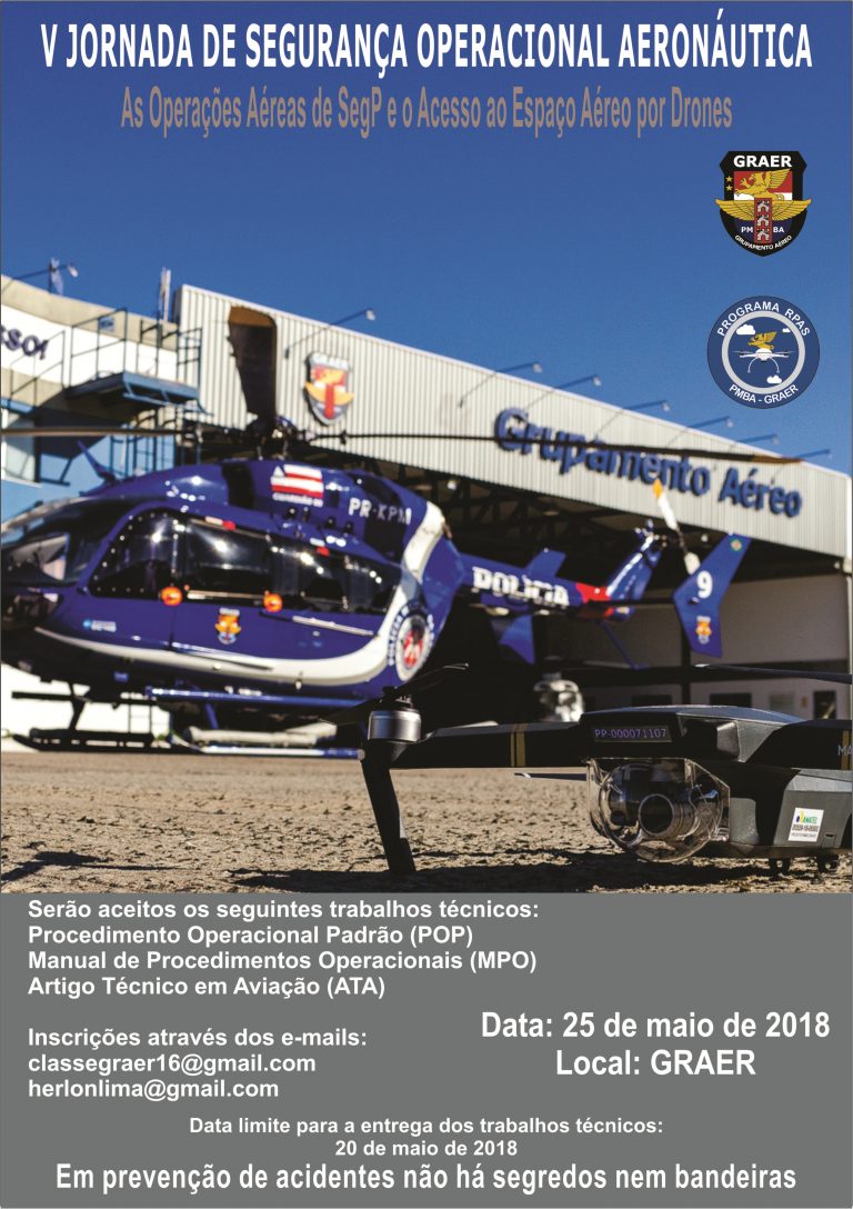 GRAER da PM da Bahia realiza V Jornada de Segurança Operacional Aeronáutica em maio