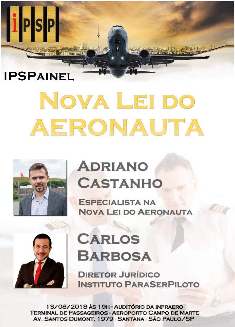 Instituto ParaSerPiloto promoverá em agosto debate sobre a nova Lei do Aeronauta