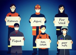 Profissionais de saúde e da segurança pública reforçam a campanha: “Estamos aqui por você, fique em casa por nós!”