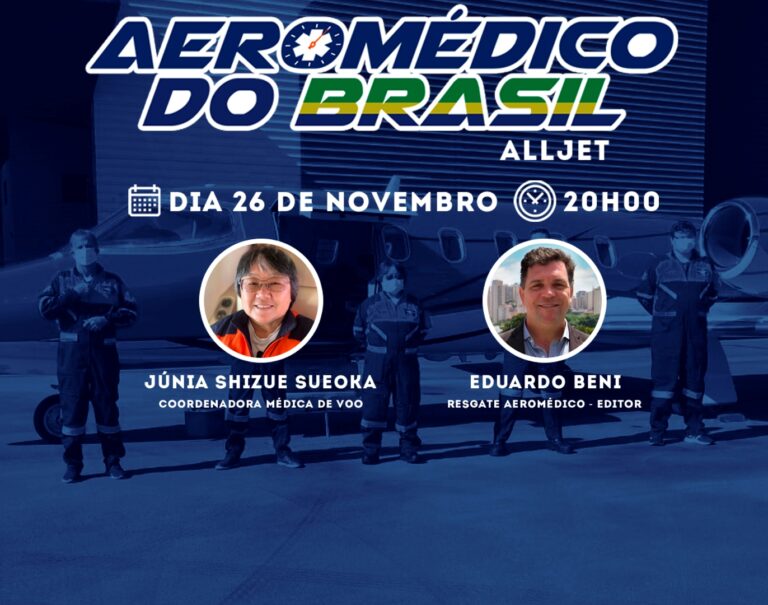 A importância do transporte aeromédico na pandemia será tema da série “Aeromédico do Brasil”