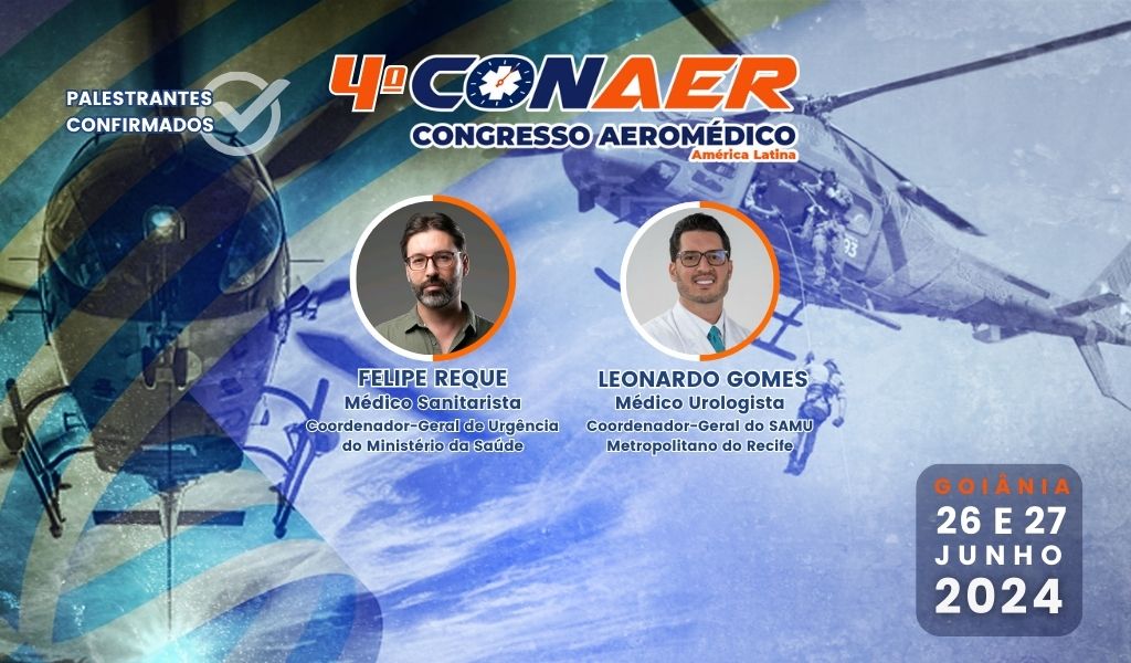 SUS e Operações Aeromédicas: financiamento e regulamentação será tema de painel no 4º CONAER SUS e Operações Aeromédicas: financiamento e regulamentação será tema de painel no 4º CONAER