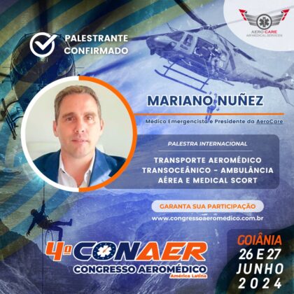 Transporte Aeromédico Transoceânico será tema de palestra internacional no 4º CONAER